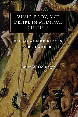 Immagine stock per Music, Body, and Desire in Medieval Culture: Hildegard of Bingen to Chaucer