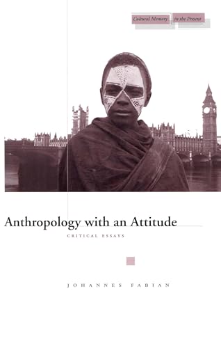 Beispielbild fr Anthropology With An Attitude: Critical Essays zum Verkauf von Anybook.com