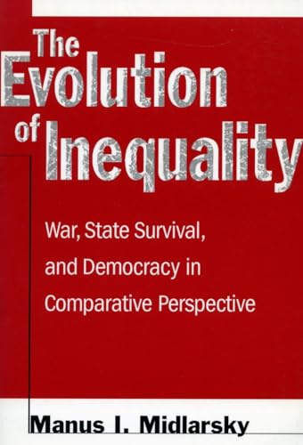 Stock image for The Evolution of Inequality: War, State Survival, for sale by N. Fagin Books