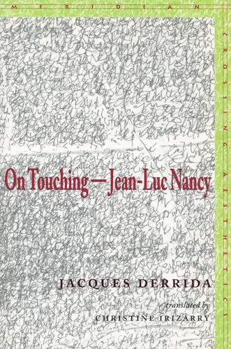 Beispielbild fr On Touching-Jean-luc Nancy zum Verkauf von Midtown Scholar Bookstore