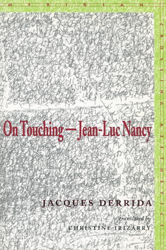 Imagen de archivo de On Touching-Jean-luc Nancy a la venta por Midtown Scholar Bookstore