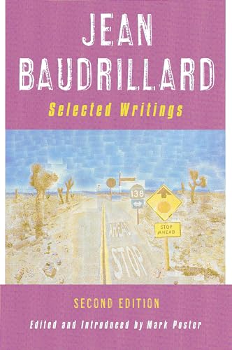 Beispielbild fr Jean Baudrillard: Selected Writings: Second Edition zum Verkauf von ThriftBooks-Dallas