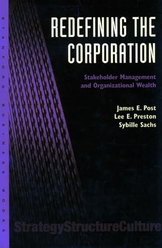 Beispielbild fr Redefining the Corporation : Stakeholder Management and Organizational Wealth zum Verkauf von Better World Books