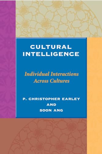 9780804743129: Cultural Intelligence: Individual Interactions Across Cultures (Stanford Business Books (Paperback))