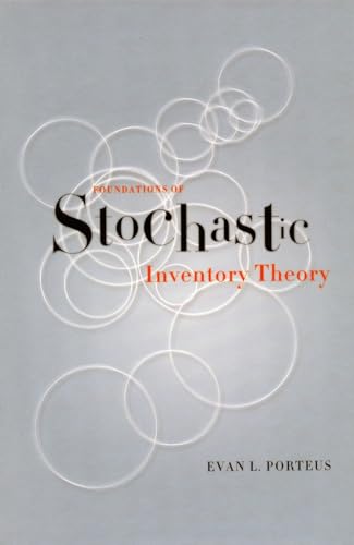 Beispielbild fr Foundations of Stochastic Inventory Theory zum Verkauf von BooksRun