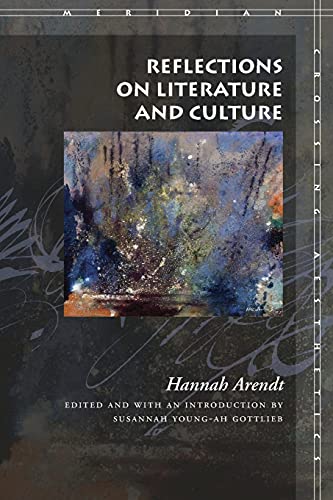 Imagen de archivo de Reflections on Literature and Culture (Meridian: Crossing Aesthetics) a la venta por Housing Works Online Bookstore