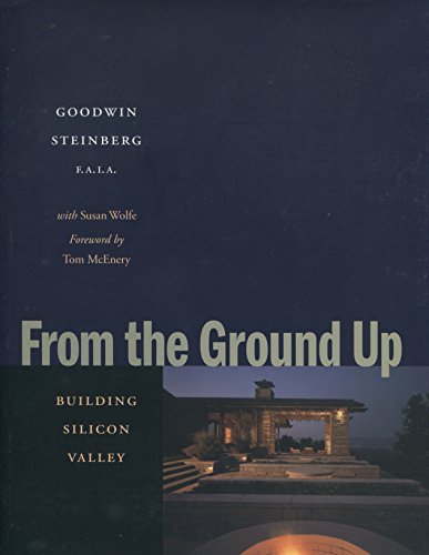 9780804745291: From the Ground Up: Building Silicon Valley