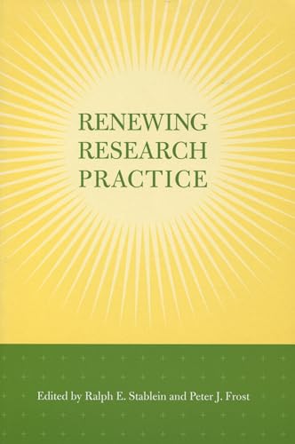 Stock image for Renewing Research Practice (Stanford Business Books (Hardcover)) for sale by Midtown Scholar Bookstore