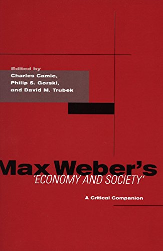 Beispielbild fr Max Weber's Economy and Society: A Critical Companion zum Verkauf von Midtown Scholar Bookstore