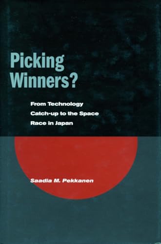 Imagen de archivo de Picking Winners?: From Technology Catch-up to the Space Race in Japan a la venta por SecondSale