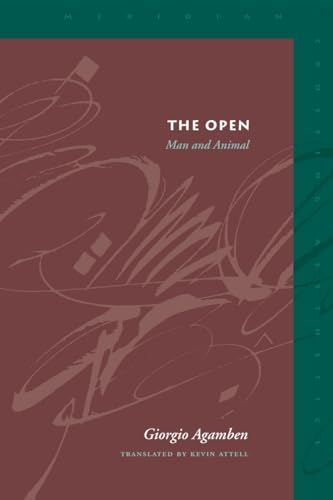 9780804747387: The Open: Man and Animal