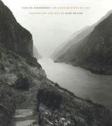 Stock image for Yangtze Remembered : The River Beneath the Lake for sale by Better World Books