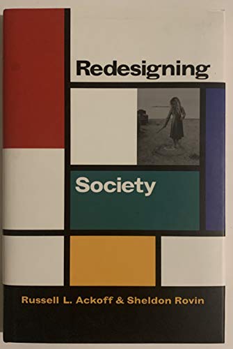 Imagen de archivo de Redesigning Society a la venta por ThriftBooks-Atlanta