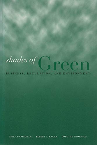 9780804748520: Shades of Green: Business, Regulation, and Environment (Stanford Law & Politics)