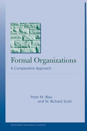 Stock image for Formal Organizations: A Comparative Approach (Stanford Business Classics) for sale by HPB-Red