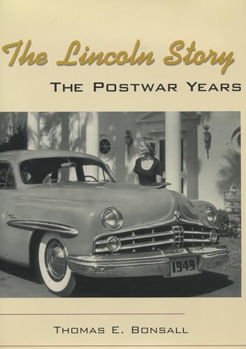 Stock image for The Lincoln Story: The Postwar Years (Stanford General Books) for sale by Midtown Scholar Bookstore