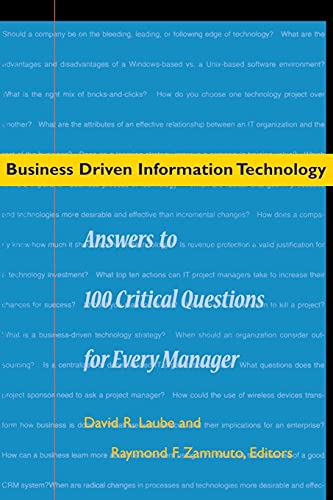 9780804749435: Business-Driven Information Technology: Answers to 100 Critical Questions for Every Manager