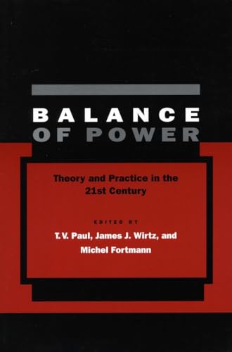 Beispielbild fr Balance Of Power: Theory And Practice In The 21st Century zum Verkauf von Ammareal