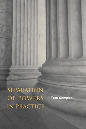 Imagen de archivo de Separation of Powers in Practice a la venta por ThriftBooks-Dallas