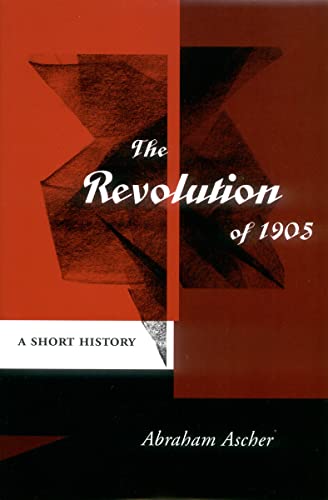 Stock image for The Revolution of 1905: A Short History for sale by GF Books, Inc.