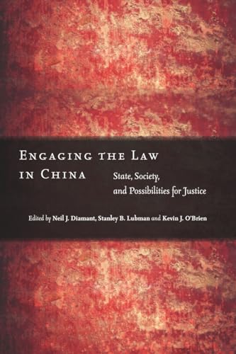 Stock image for Engaging the Law in China State, Society, and Possibilities for Justice for sale by PBShop.store US