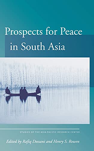 Stock image for Prospects for Peace in South Asia (Studies of the Walter H. Shorenstein Asia-Pacific Research Center) for sale by Midtown Scholar Bookstore