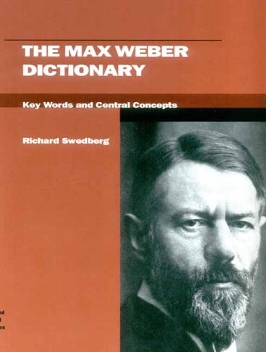 Beispielbild fr The Max Weber Dictionary : Key Words and Central Concepts zum Verkauf von Better World Books