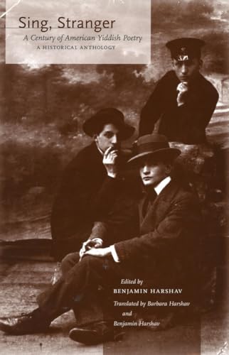 9780804751834: Sing, Stranger: A Century of American Yiddish Poetry-A Historical Anthology