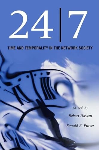 9780804751964: 24/7: Time and Temporality in the Network Society