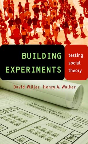 Stock image for Building Experiments: Testing Social Theory for sale by Midtown Scholar Bookstore