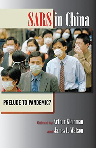 Stock image for SARS in China: Prelude to Pandemic? for sale by Lakeside Books