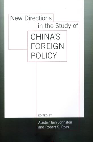 Beispielbild fr New Directions in the Study of China's Foreign Policy zum Verkauf von SecondSale