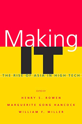 Stock image for Making It: The Rise of Asia in High Tech for sale by medimops