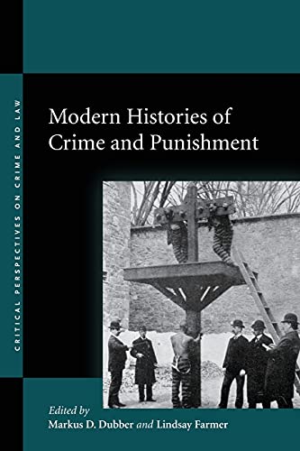 9780804754125: Modern Histories of Crime and Punishment