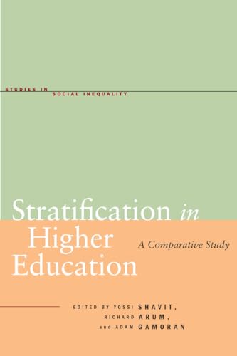 Imagen de archivo de Stratification in Higher Education: A Comparative Study (Studies in Social Inequality) a la venta por HPB-Red