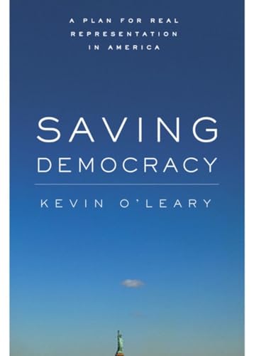Imagen de archivo de Saving Democracy: A Plan for Real Representation in America (Stanford Law Books) a la venta por Open Books