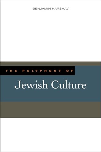 The Polyphony of Jewish Culture (9780804755122) by Harshav, Benjamin