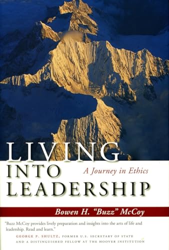 Stock image for Living Into Leadership: A Journey in Ethics (Stanford Business Books) for sale by SecondSale