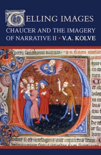 9780804755832: Telling Images: Chaucer and the Imagery of Narrative II