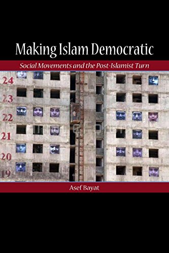 Beispielbild fr Making Islam Democratic : Social Movements and the Post-Islamist Turn zum Verkauf von Better World Books