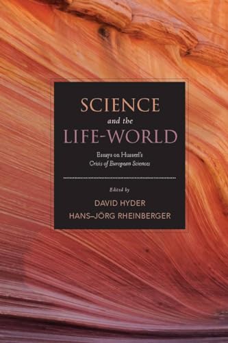 Beispielbild fr Science and the Life-World zum Verkauf von Blackwell's