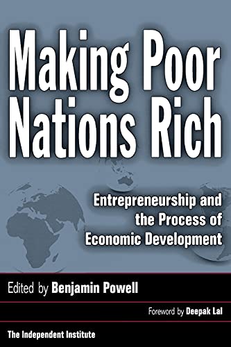 Beispielbild fr Making Poor Nations Rich: Entrepreneurship and the Process of Economic Development zum Verkauf von HPB-Red