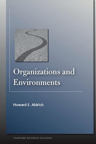 9780804758291: Organizations and Environments (Stanford Business Classics)