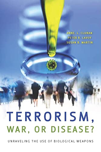 Beispielbild fr Terrorism, War, or Disease?: Unraveling the Use of Biological Weapons zum Verkauf von Lucky's Textbooks
