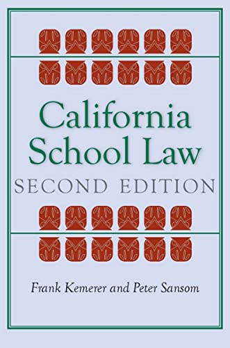 California School Law: Second Edition (9780804760386) by Kemerer, Frank; Sansom, Peter
