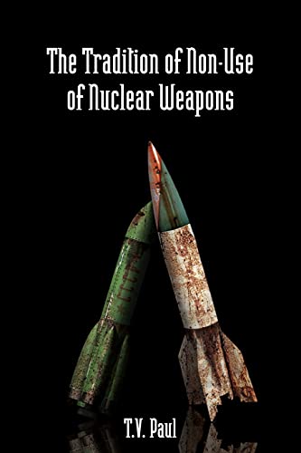 Beispielbild fr The Tradition of Non-Use of Nuclear Weapons zum Verkauf von Anybook.com