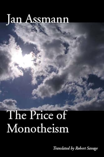 Stock image for THE PRICE OF MONOTHEISM for sale by North Country Books