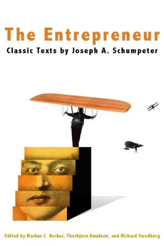 9780804762823: The Entrepreneur: Classic Texts by Joseph A. Schumpeter