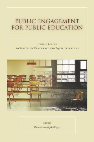 Beispielbild fr Public Engagement for Public Education: Joining Forces to Revitalize Democracy and Equalize Schools zum Verkauf von BookHolders