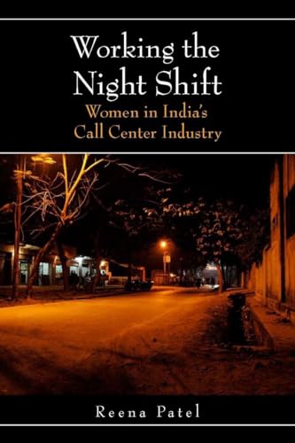 9780804769136: Working the Night Shift: Women in India's Call Center Industry